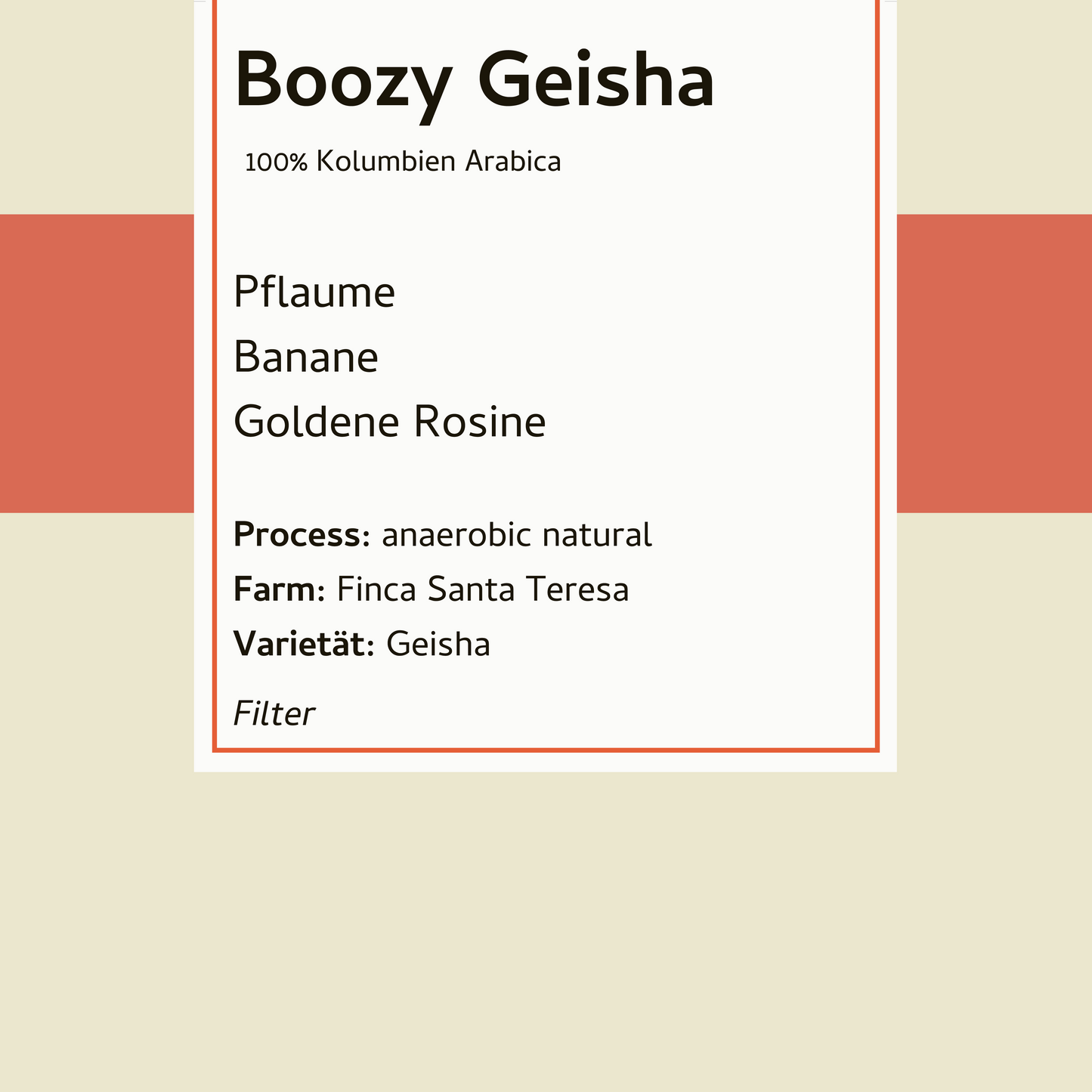 Filter - Boozy Geisha - Kolumbien