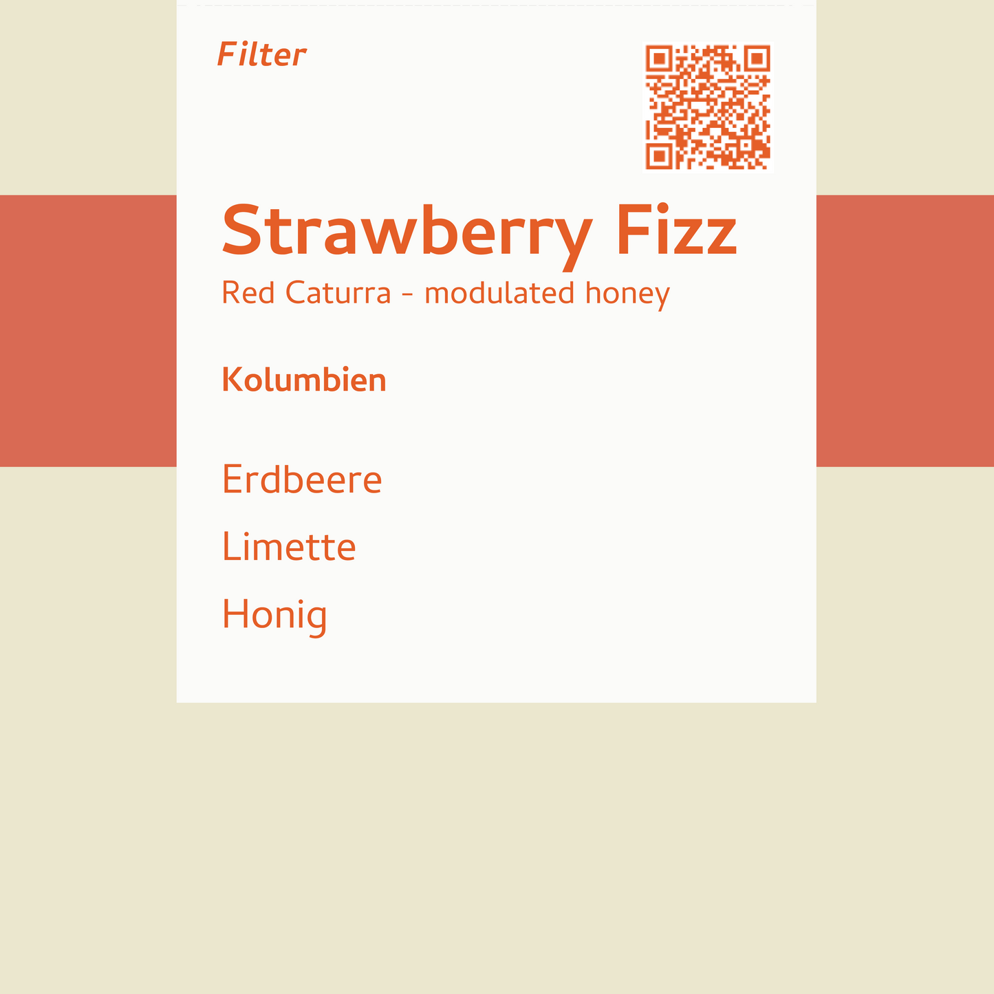 Filter - Strawberry Fizz - Kolumbien