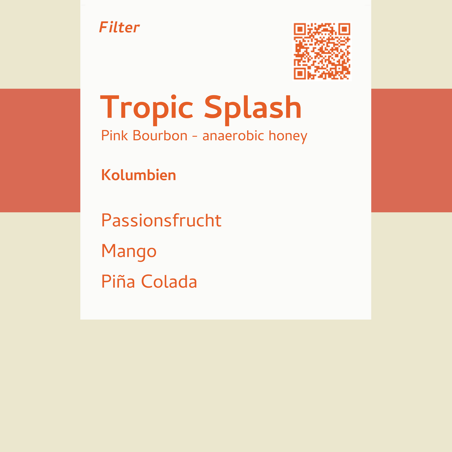 Filter - Tropic Splash - Kolumbien