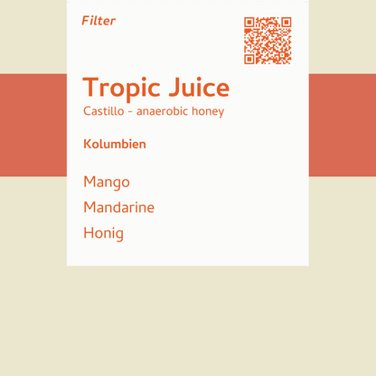 Filter - Tropic Juice - Kolumbien